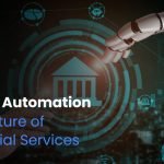 The Future of Financial Services - AI and Automation